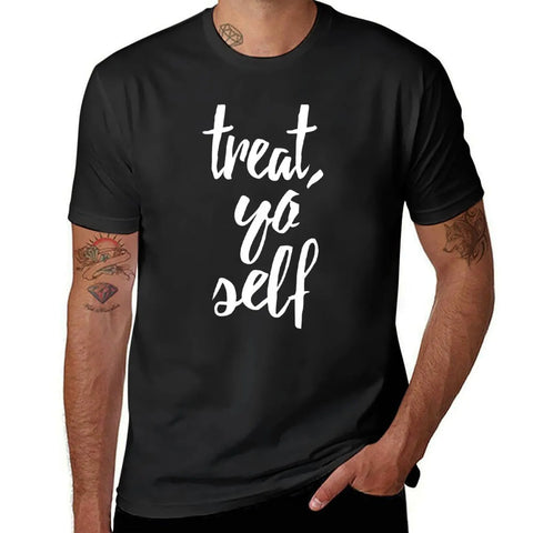 Treat Yo Self T-Shirt blacks cute clothes vintage clothes heavy weight t shirts for men