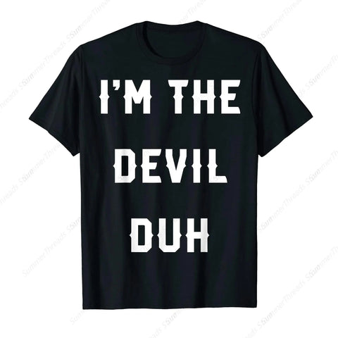 Easy Devil Costume Shirts, I'm The Devil T-Shirt